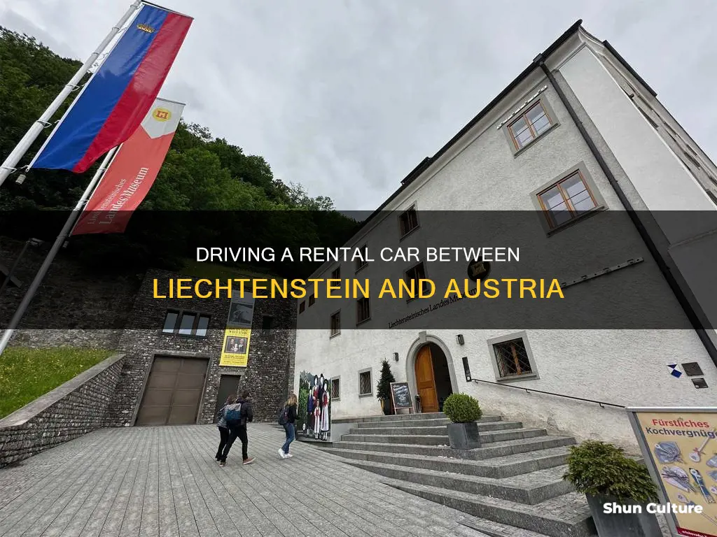 can I drive a rental between liechtenstein and austria