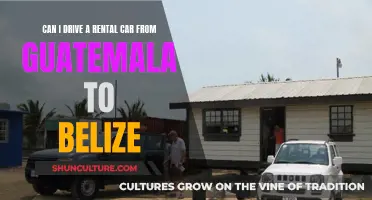 Exploring Guatemala and Belize: Can I Drive a Rental?