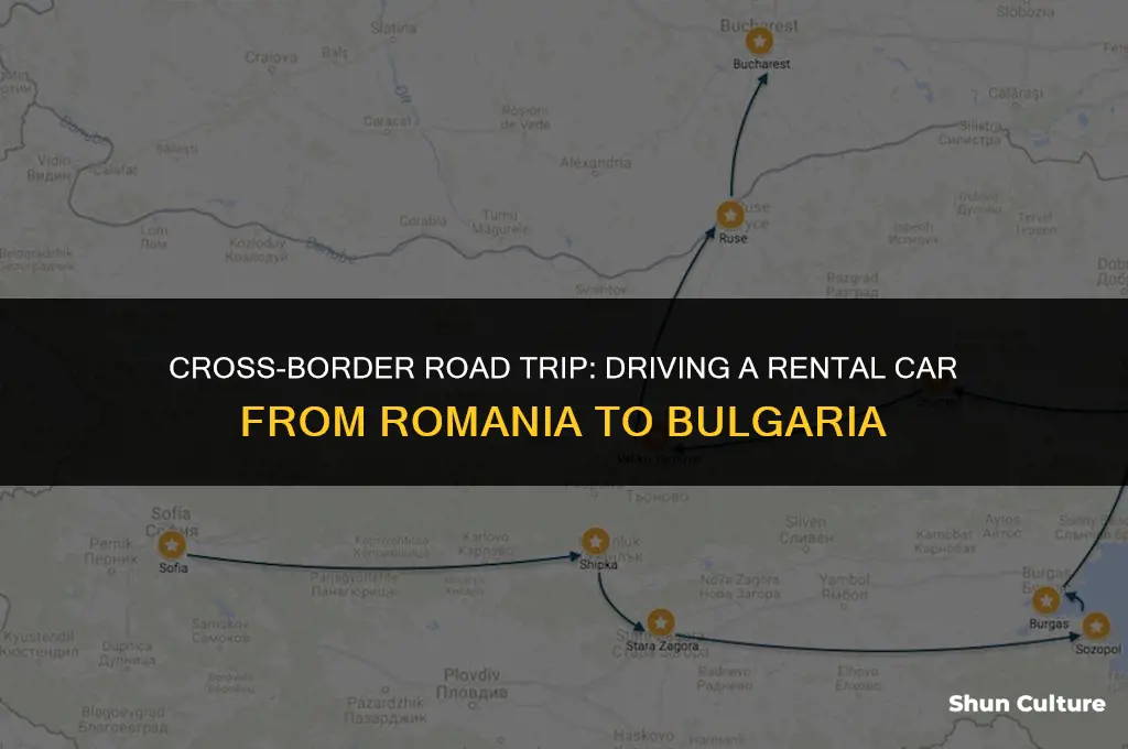 can I drive a rental car from romania to bulgaria