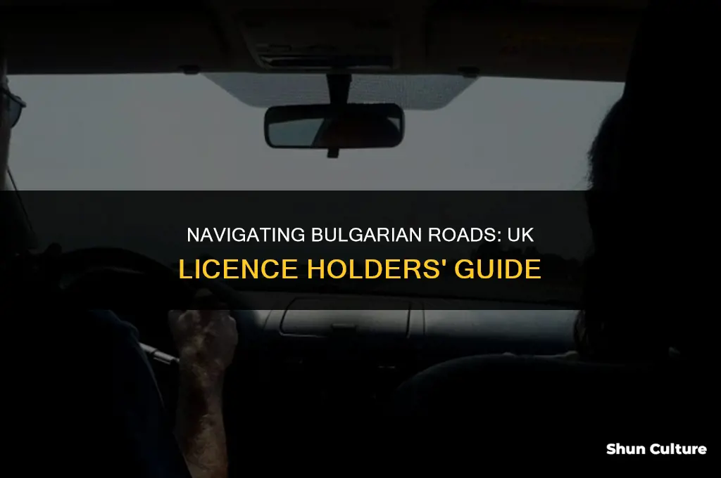 can I drive in bulgaria with uk licence
