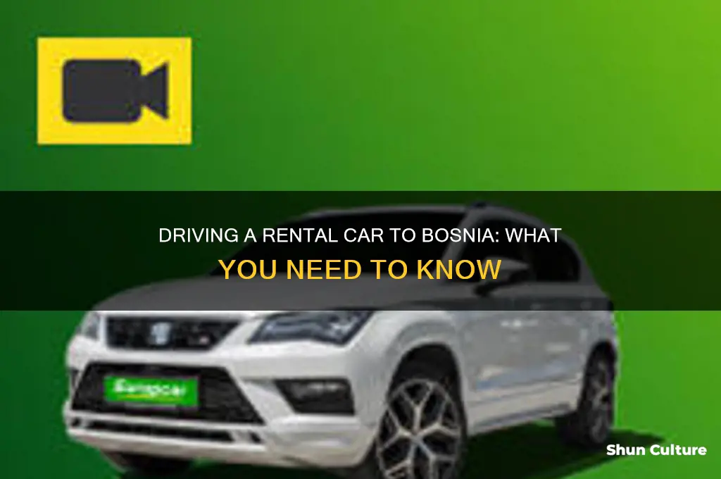 can I drive rent a car to bosnia
