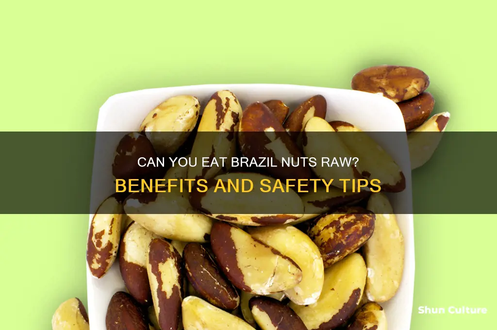 can I eat brazil nuts raw