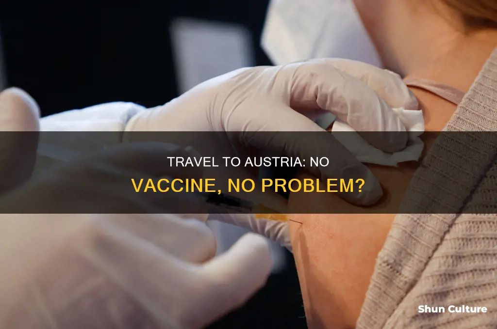 can I enter austria without vaccine