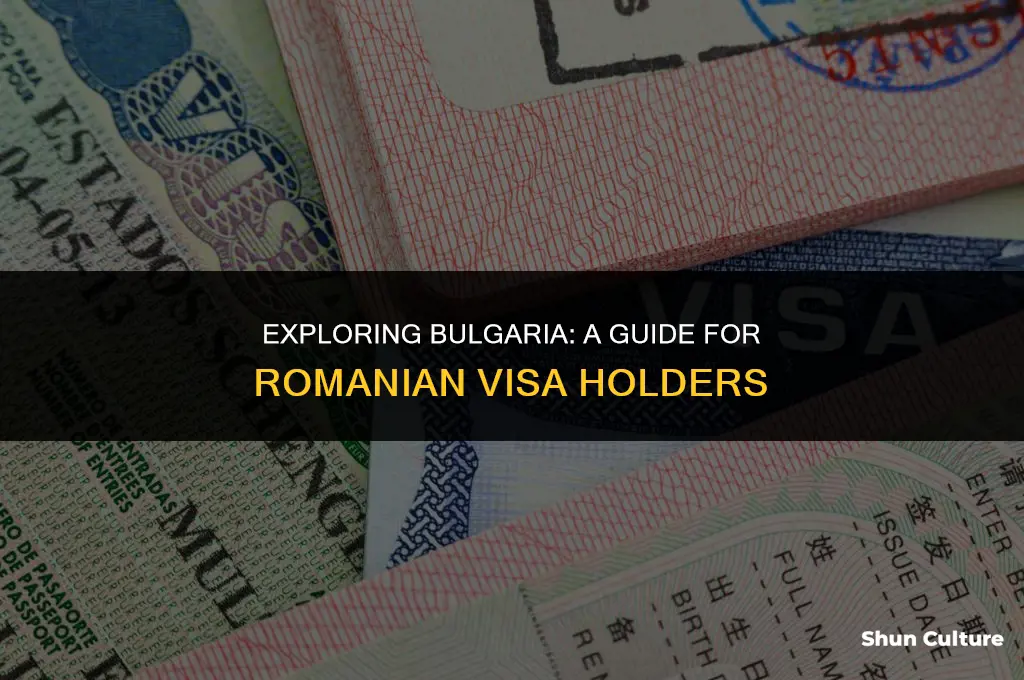 can I enter bulgaria with romanian visa