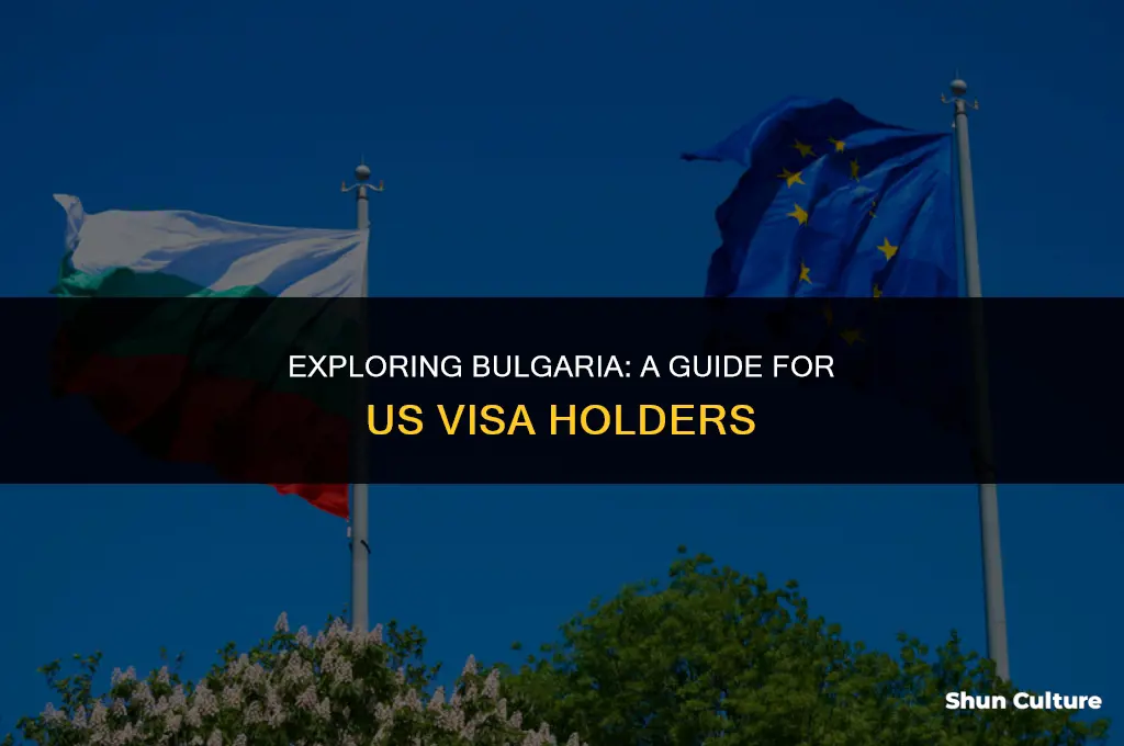 can I enter bulgaria with us visa