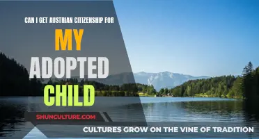 Adopting a Child: Austrian Citizenship Options for Parents