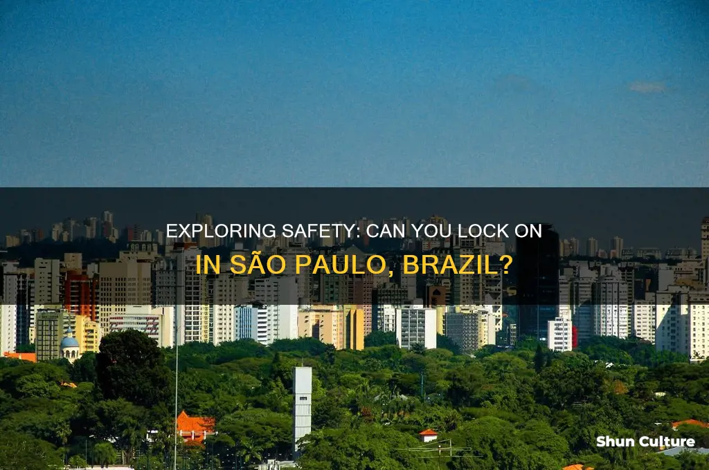 can I lock on in sao paulo brazil