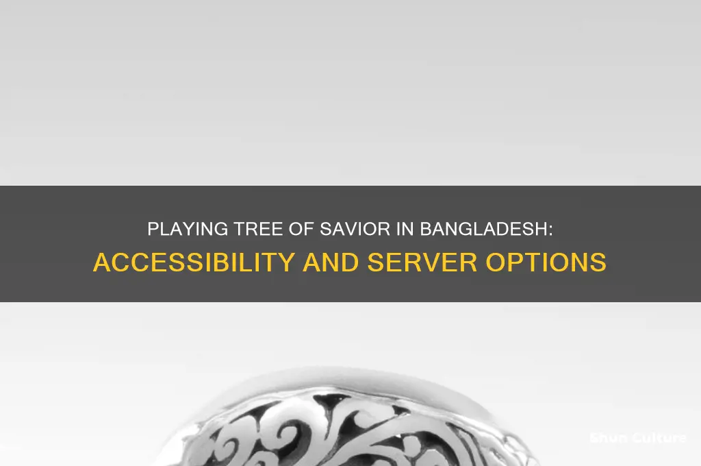 can I play tree of savior in bangladesh