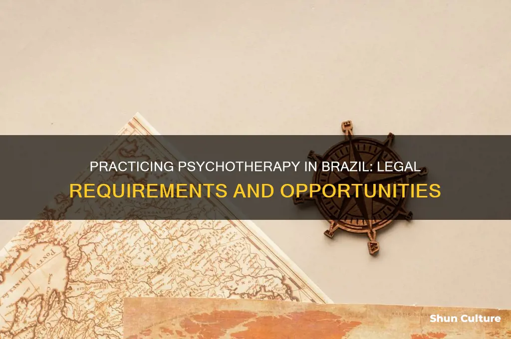 can I practice psychotherapy in brazil