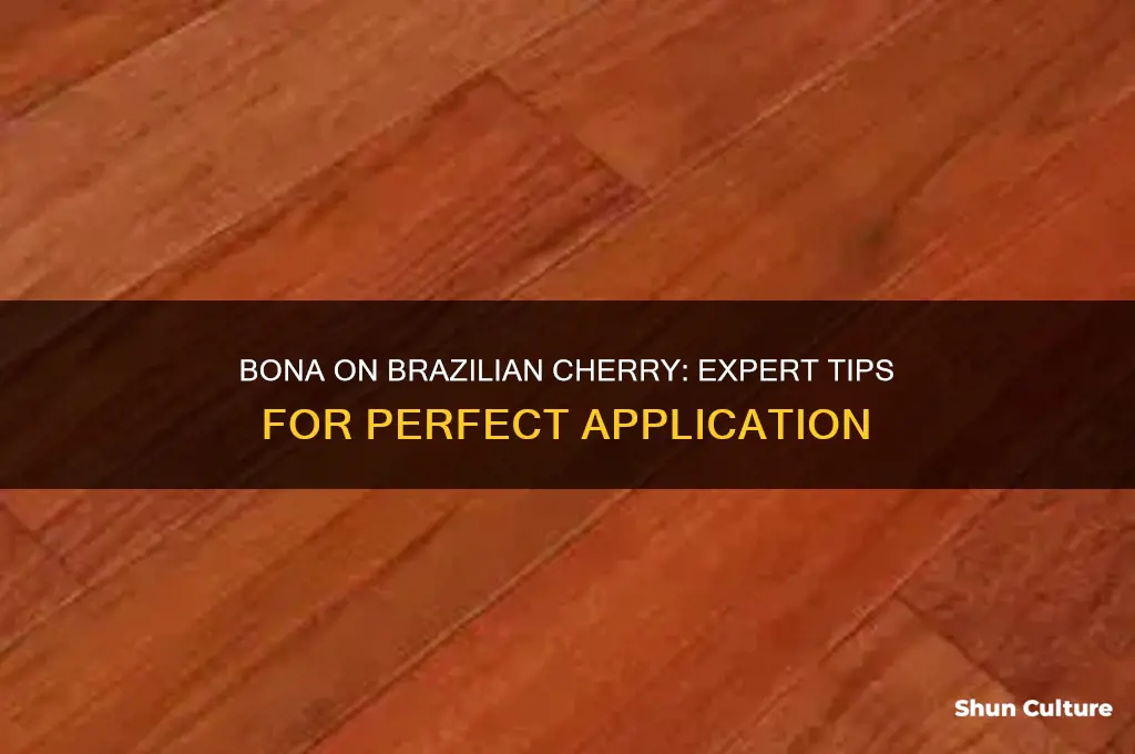 can I put bona on brazilan cherry