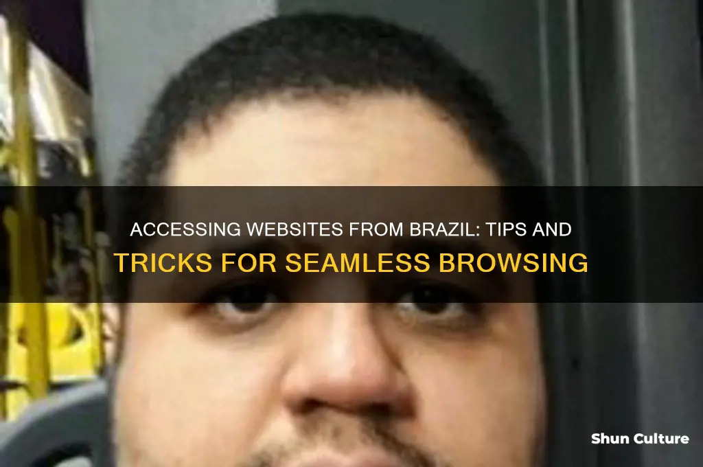 can I reach a website from brazil