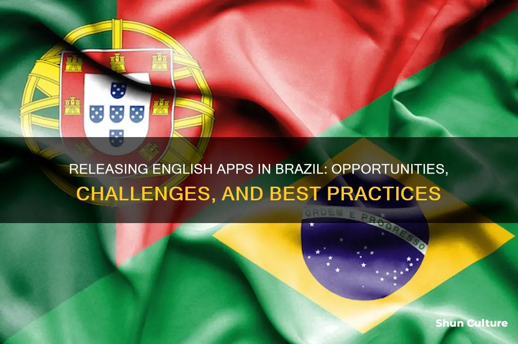 can I release an english app in the brazil store