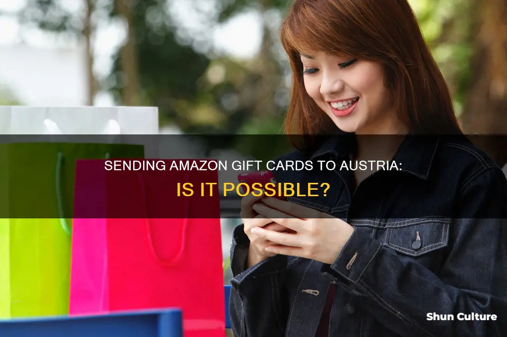 can I send an amazon gift card to austria