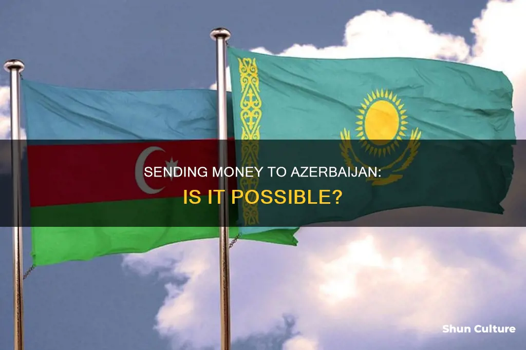 can I send money to azerbaijan