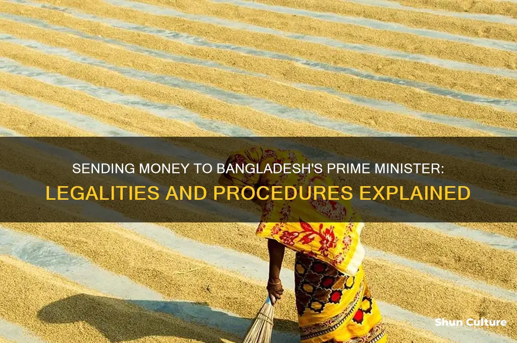 can I send money to prime minister of bangladesh