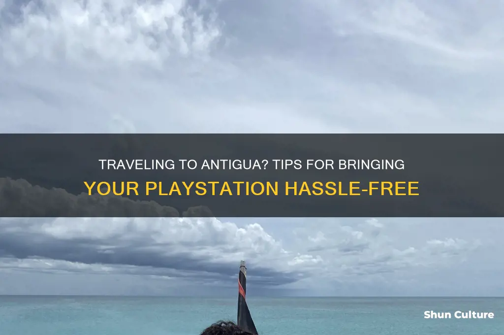 can I take a playstation to antigua