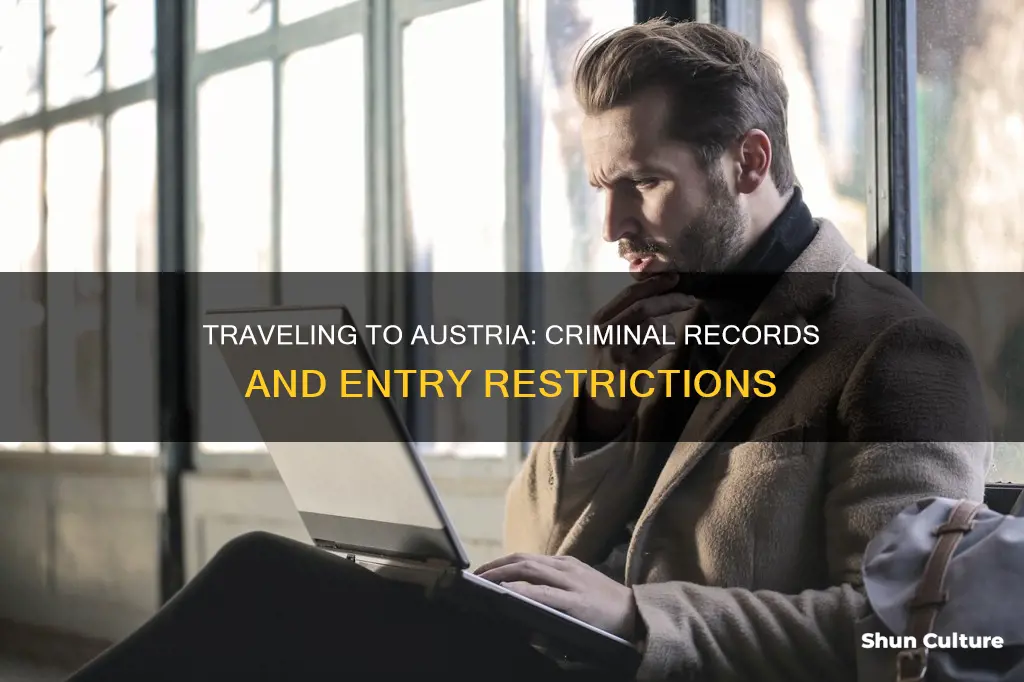 can I travel to austria with a criminal record