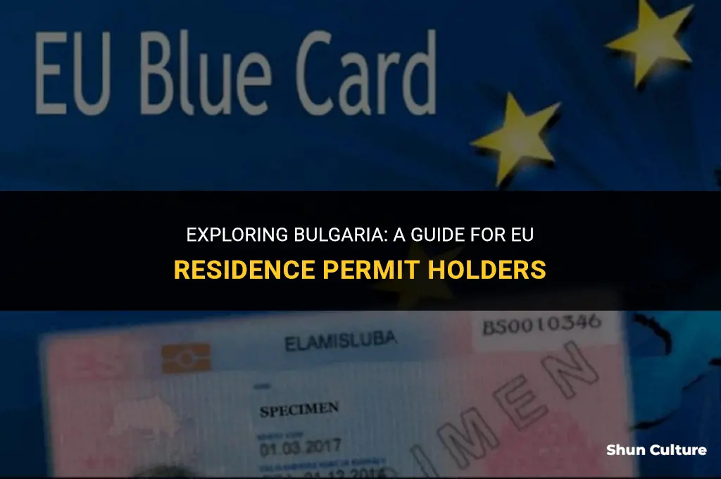 can I travel to bulgaria with eu residence permit