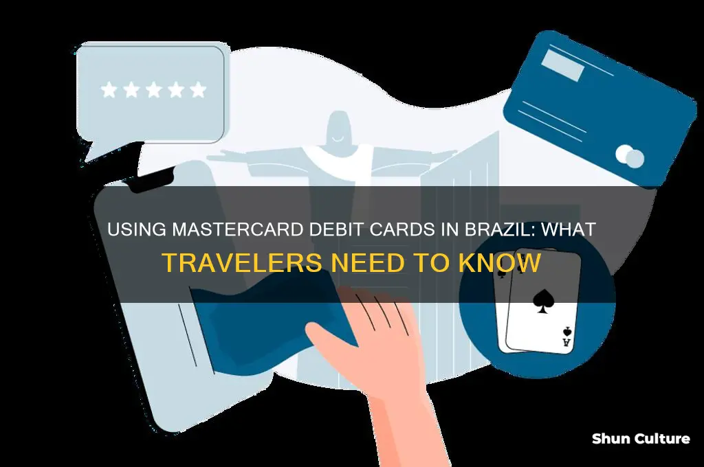 can I use a mastercard debit card in brazil
