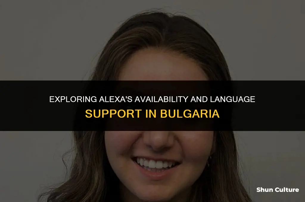 can I use alexa in bulgaria