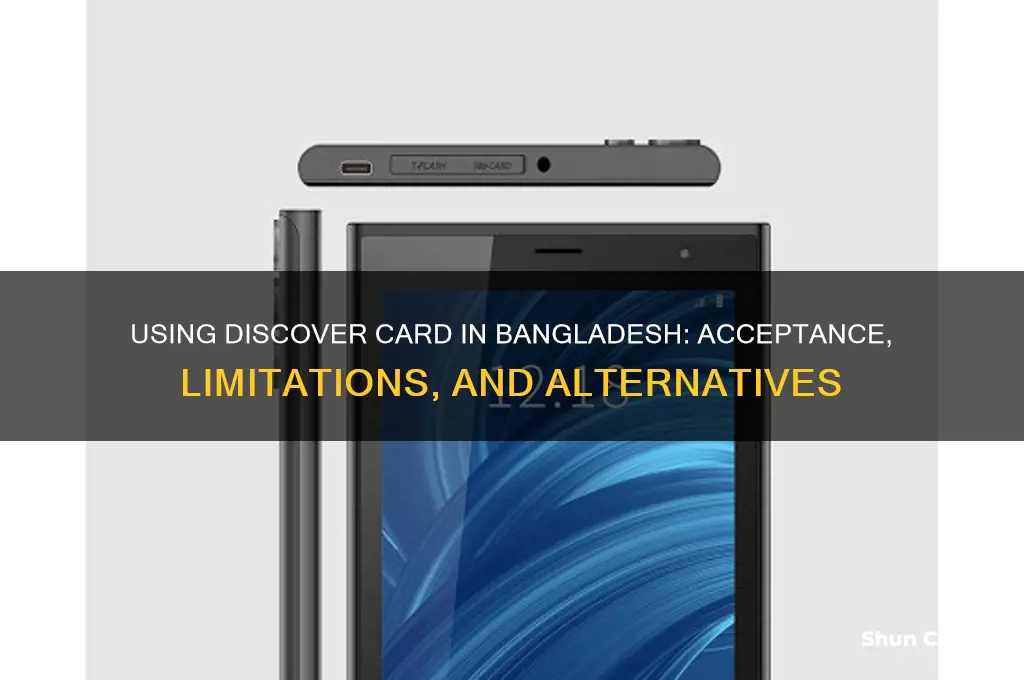 can I use discover card in bangladesh