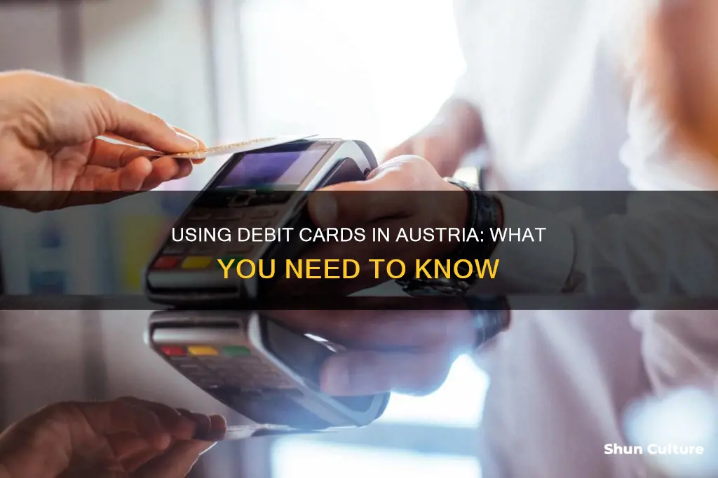 can I use my debit card in austria