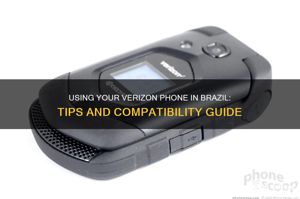 can I use my verizon phone in brazil