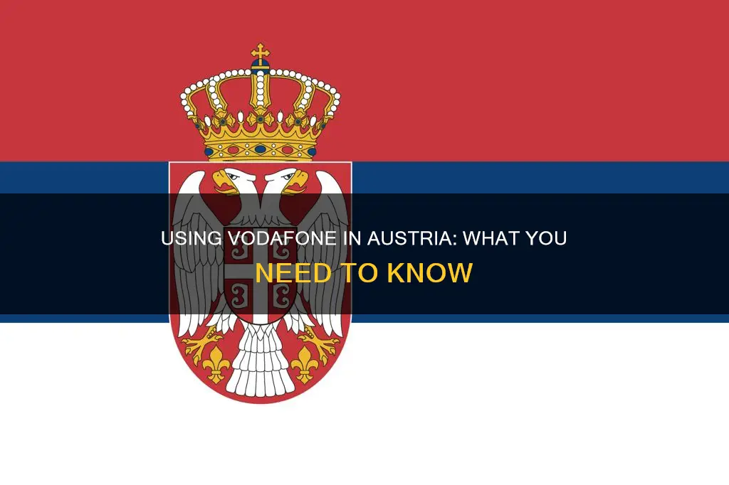 can I use my vodafone in austria