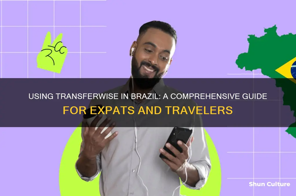 can I use transferwise in brazil