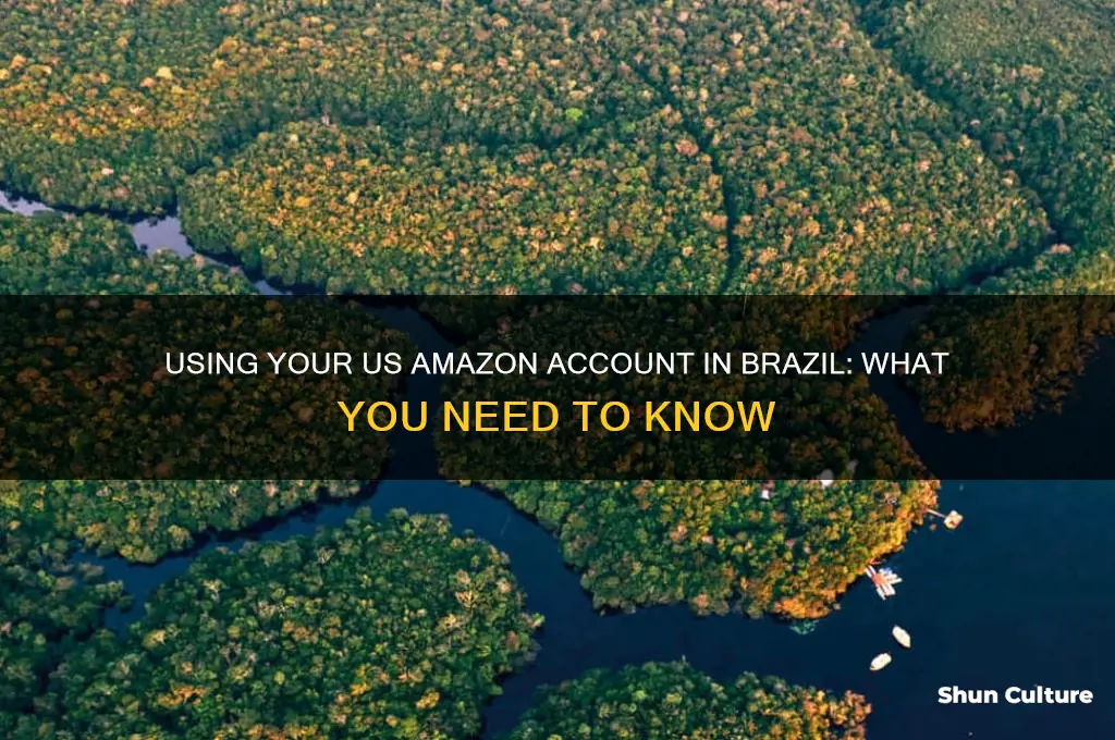 can I use us amazon account in brazil