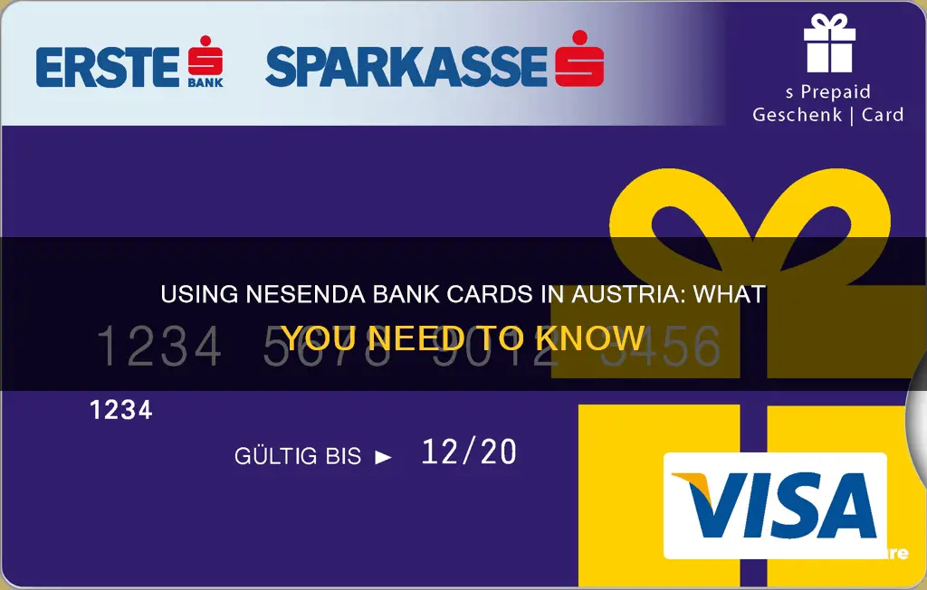 can I used my nesenda bank card in austria