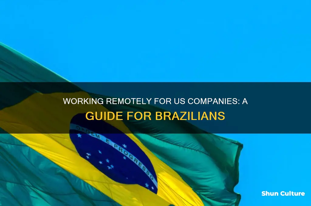 can I work for an american company from brazil