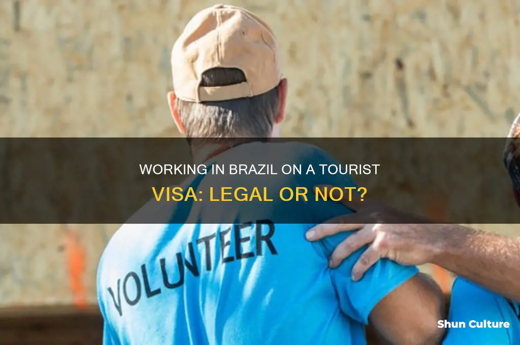 can I work in brazil on a tourist visa