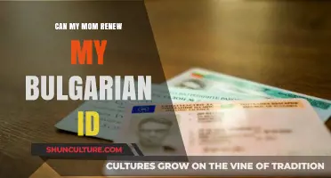 Navigating the Process: Can My Mom Renew My Bulgarian ID?