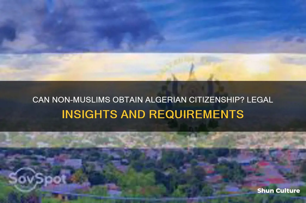 can non muslims become citizens of algeria