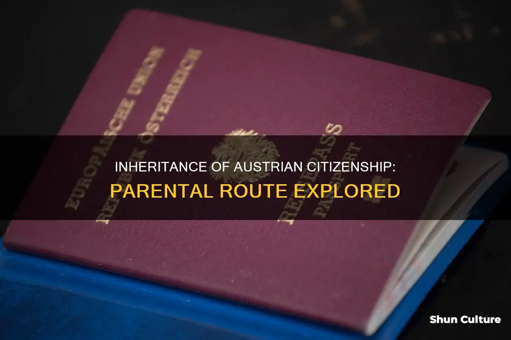 can one get austrian citizenship through parents