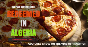Can Pizza Hut Gift Cards Be Redeemed in Algeria?
