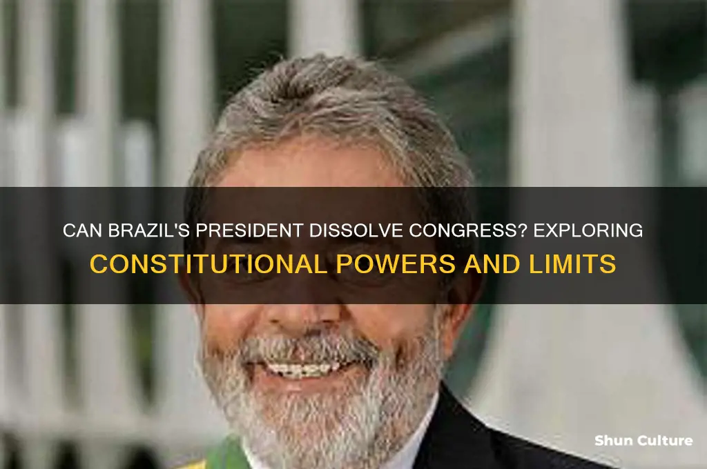 can president of brazil dissolve cpngress