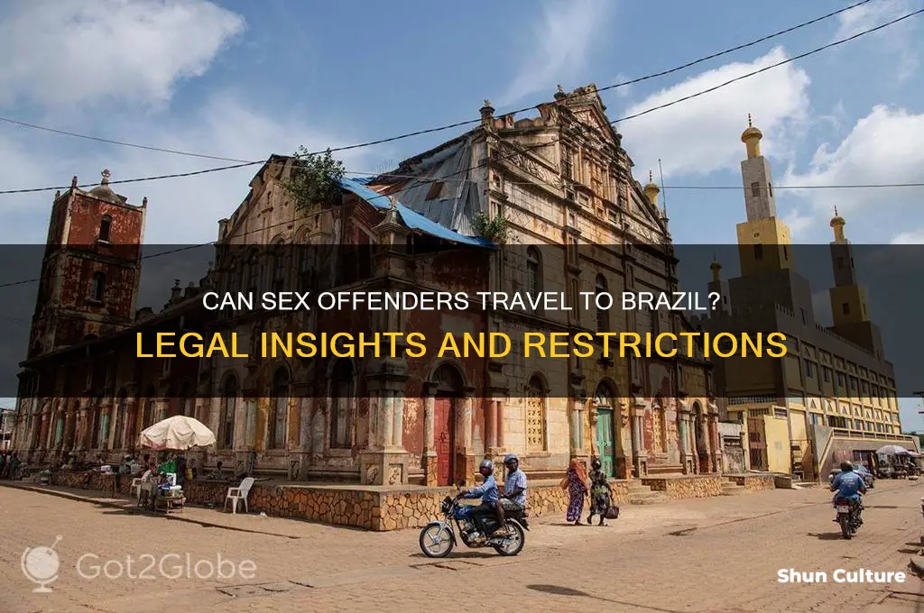 can sex offenders travel to brazil