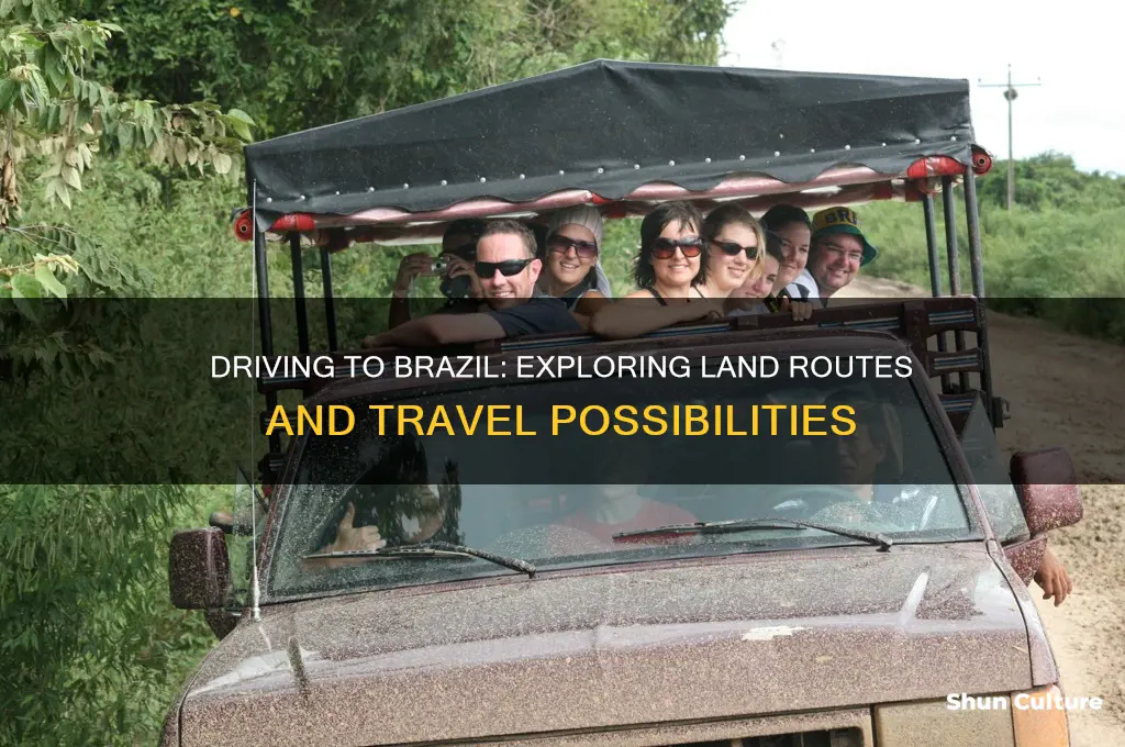 can someone drive to brazil