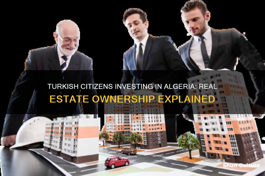 can turkish citizens buy real estate in algeria