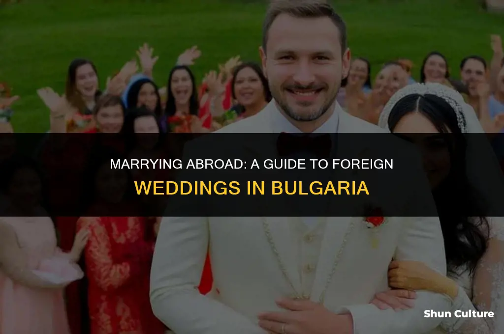 can two foreigners get married in bulgaria