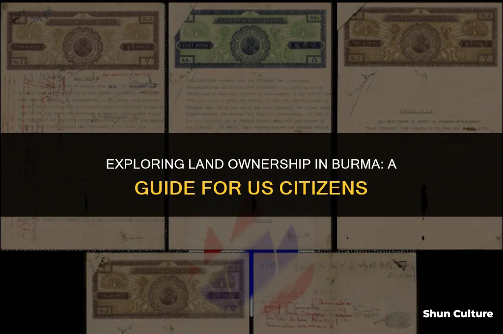 can us citizen buy landed property in burma