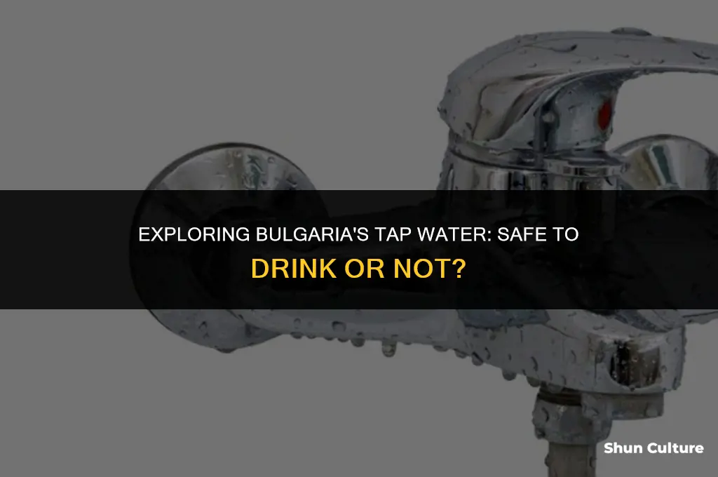 can you drink water in bulgaria
