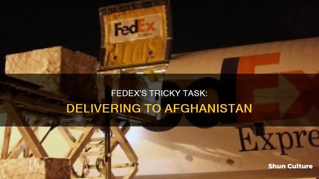 can you fedex to afghanistan