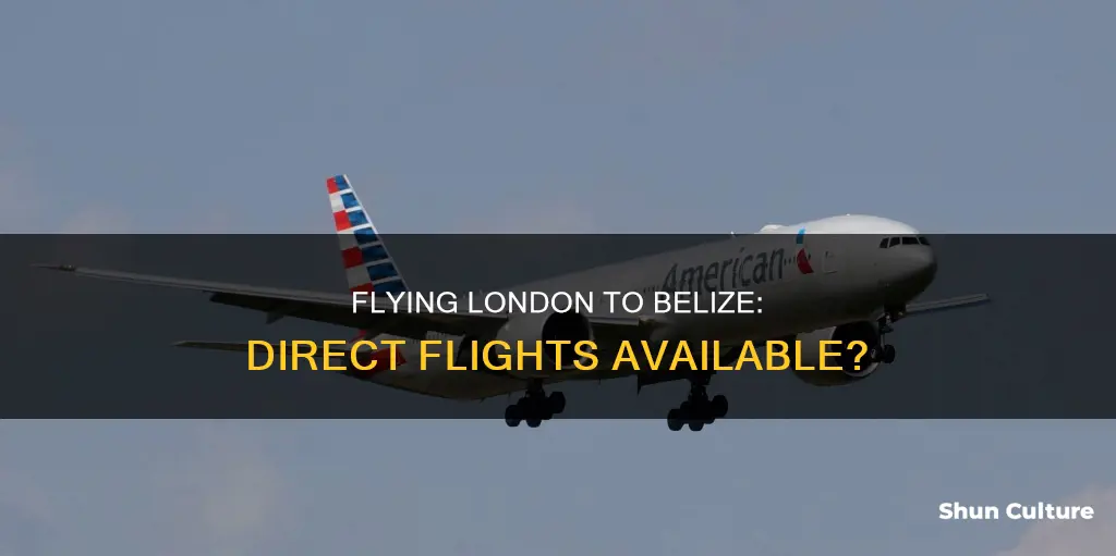 can you fly direct from london to belize