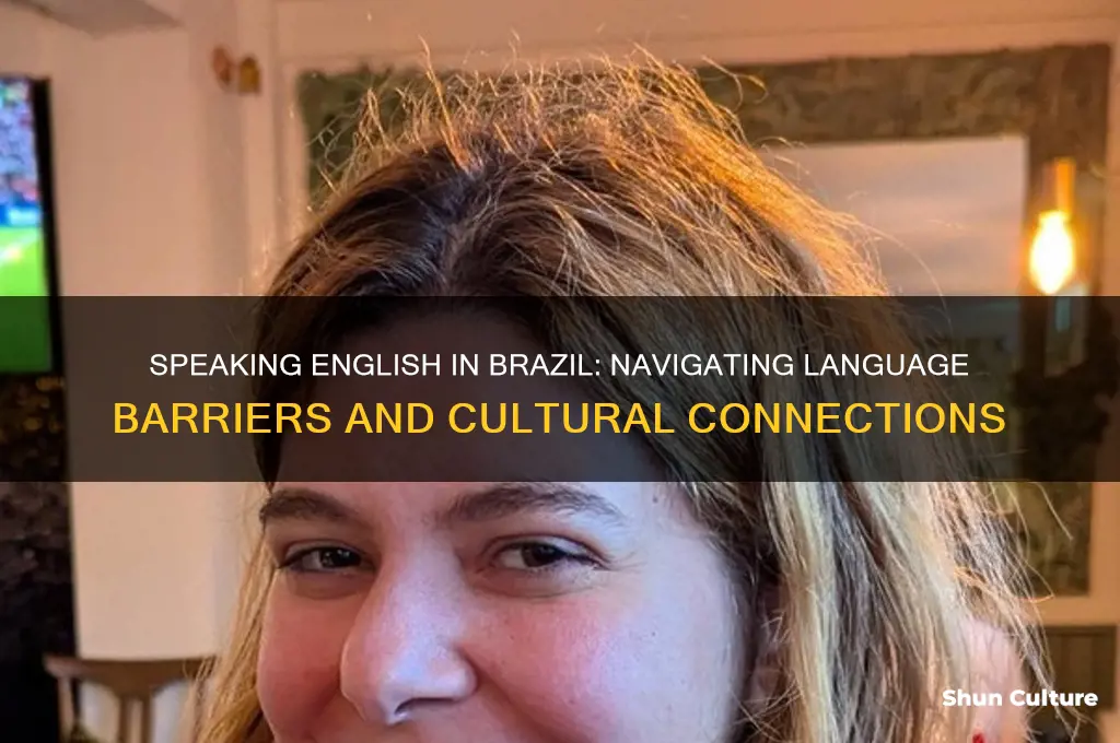 can you get bby speaking english in brazil