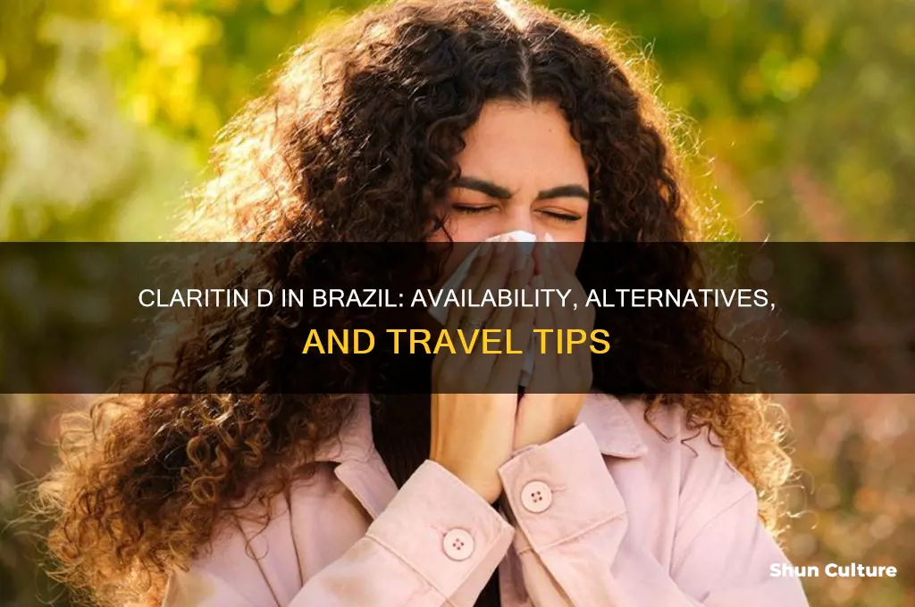 can you get claritin d brazil
