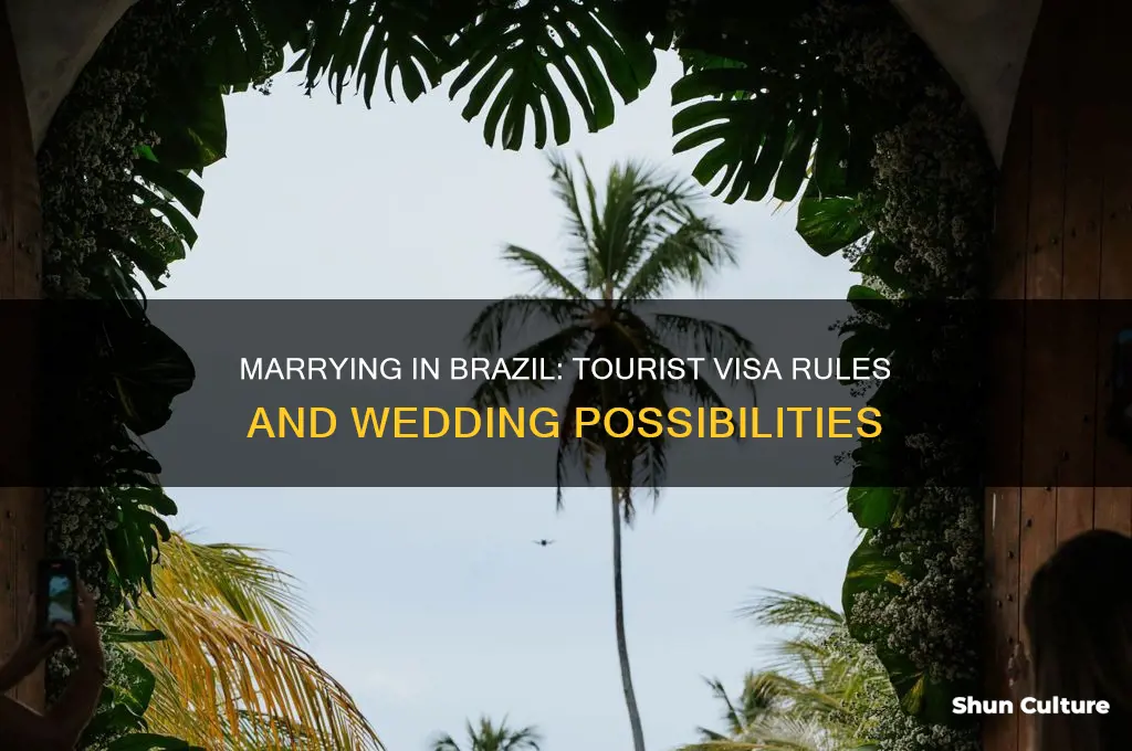 can you get married in brazil on a tourist visa
