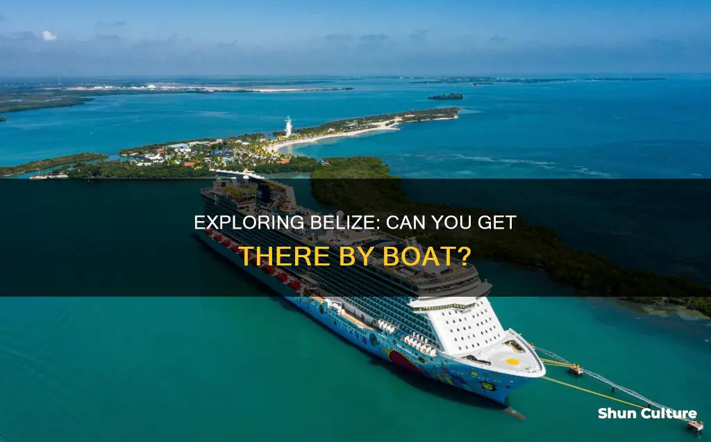 can you get to belize by boat